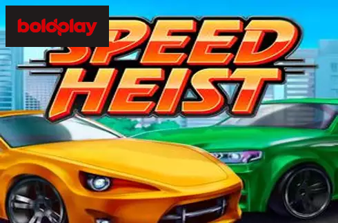 Speed Heist